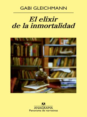 cover image of El elixir de la inmortalidad